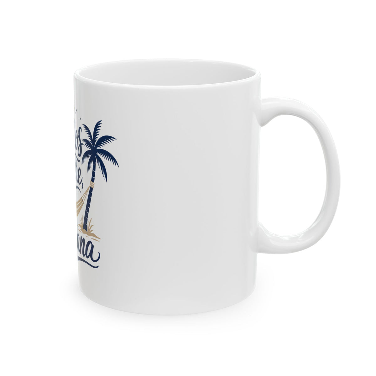 Si Dios Quiere, Mañana Mug