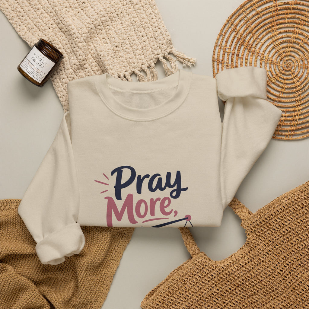 Pray More Worry Less Crewneck