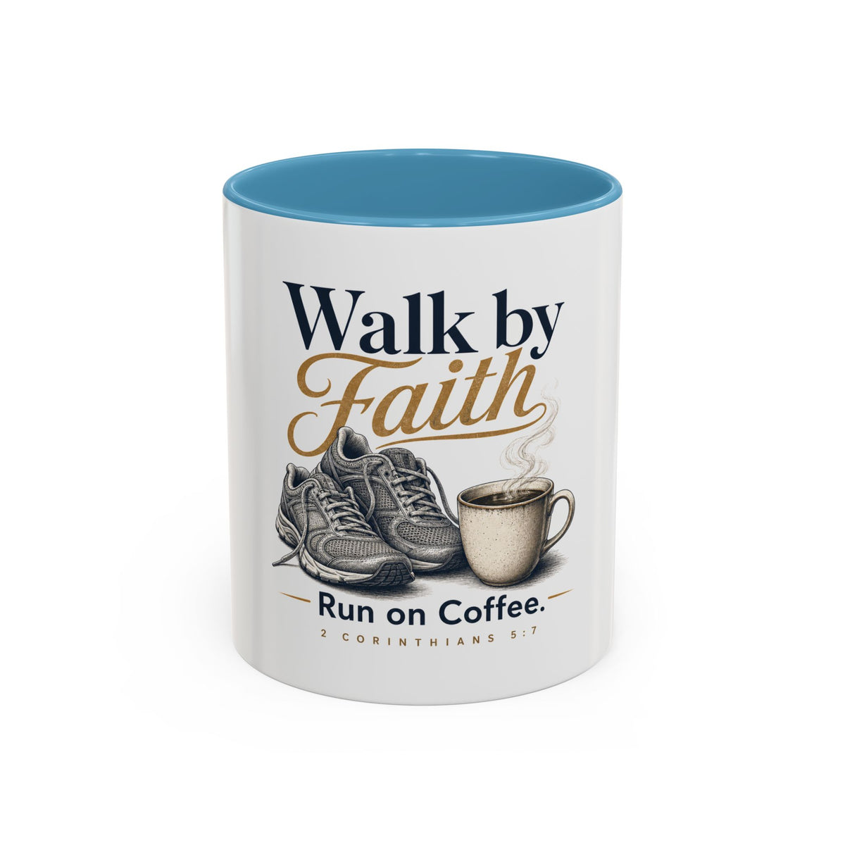 Walk by Faith Mug