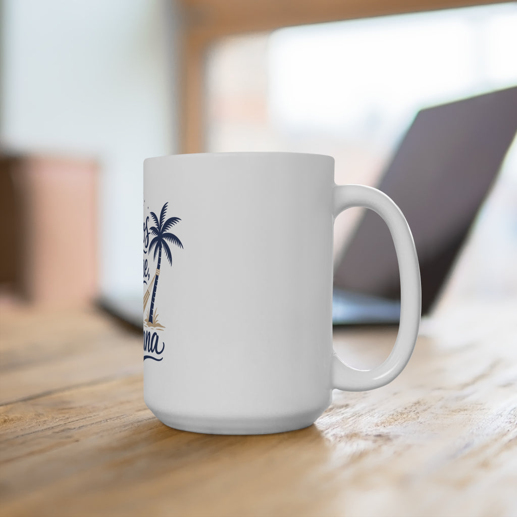 Si Dios Quiere, Mañana Mug