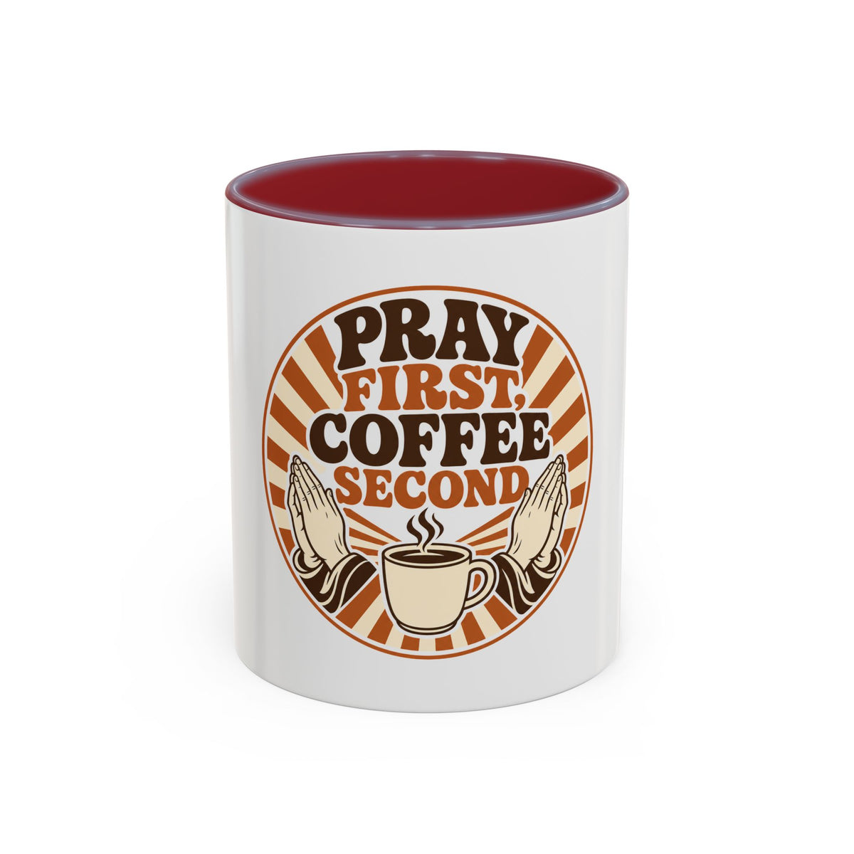 Pray First, Coffee Second Mug