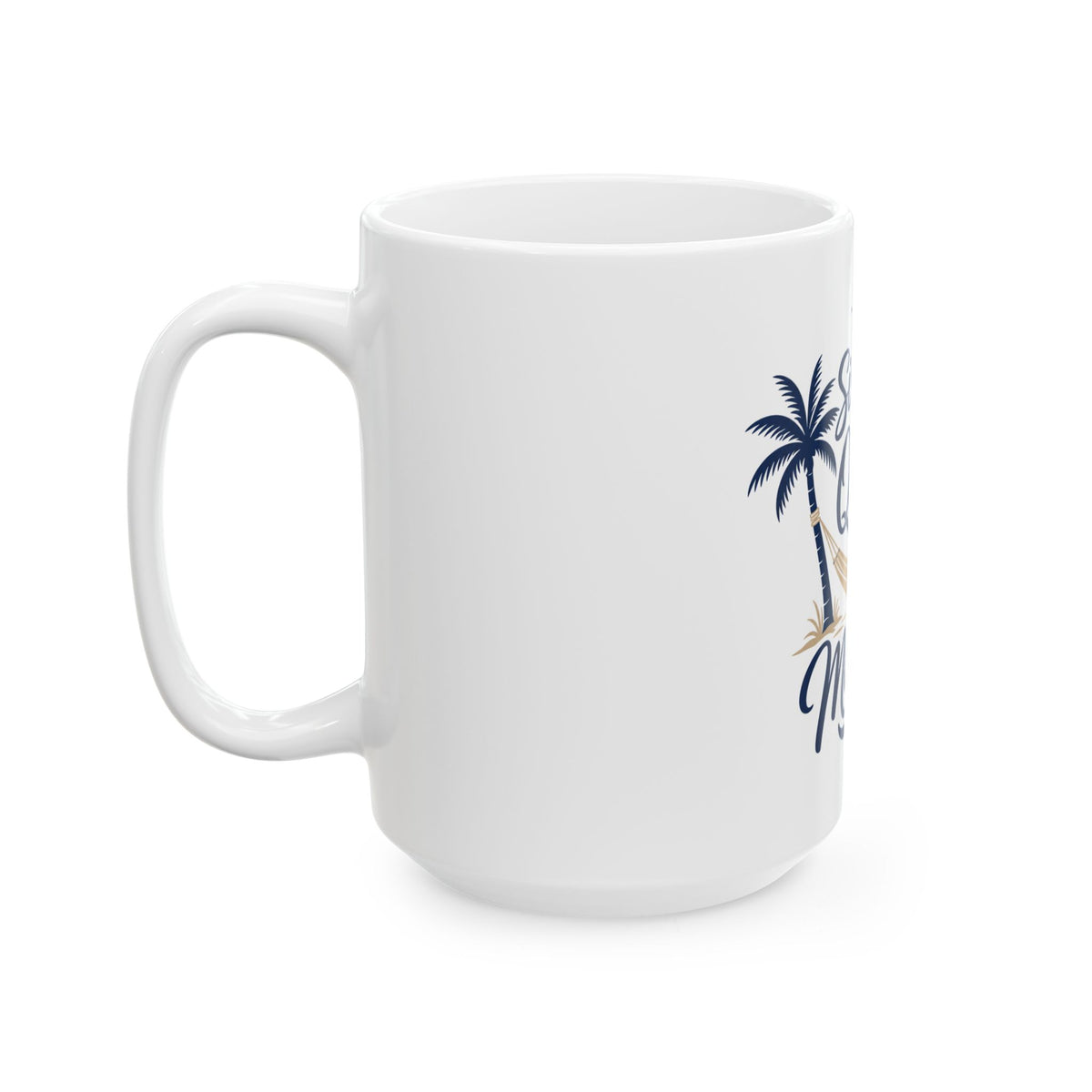 Si Dios Quiere, Mañana Mug