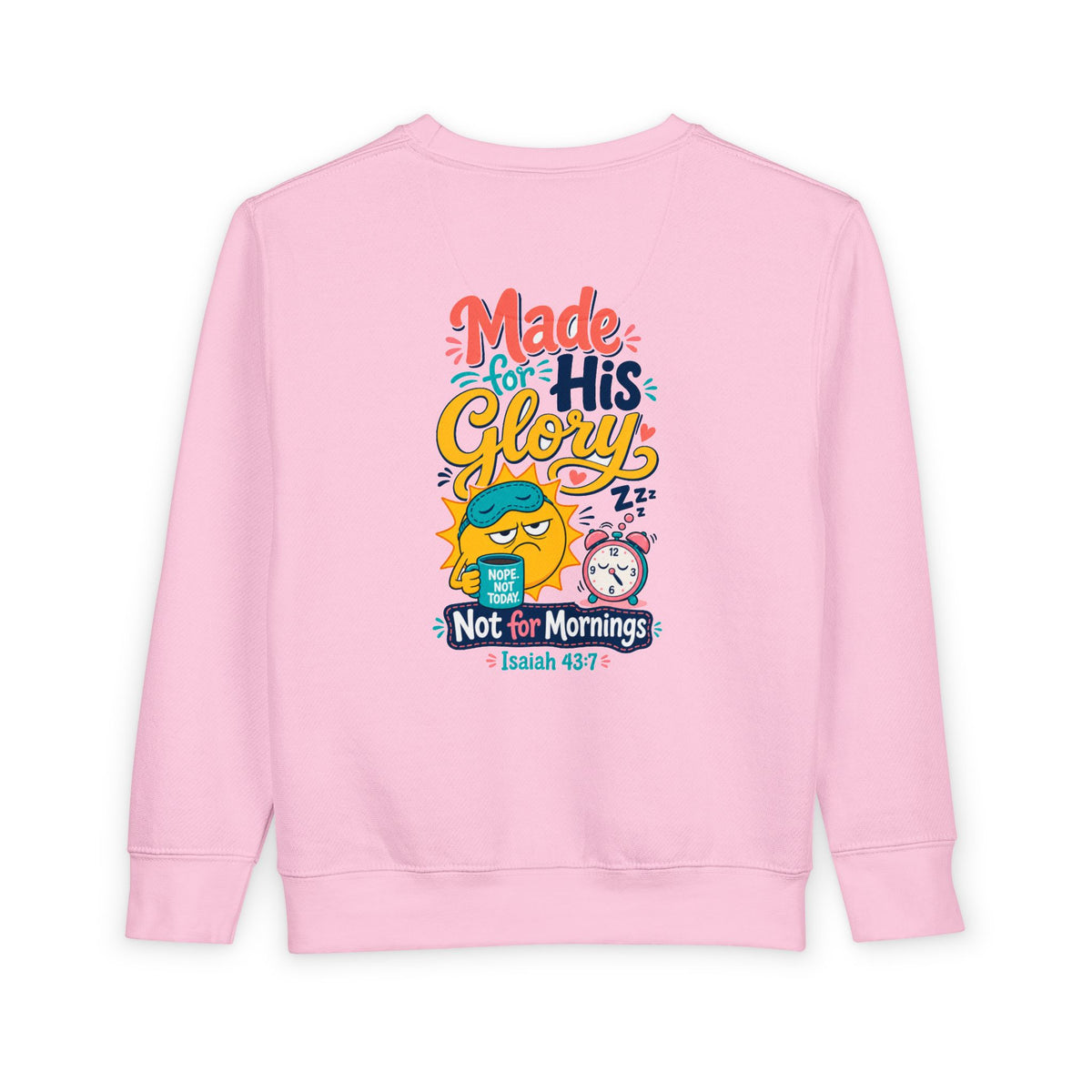 His Glory Toddler Sweatshirt