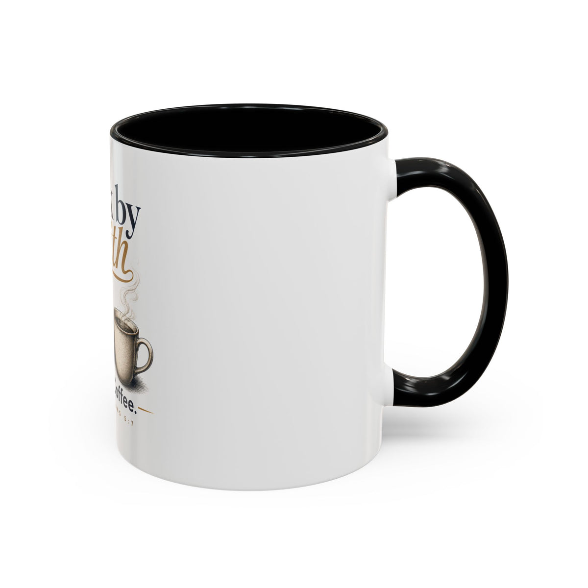 Walk by Faith Mug