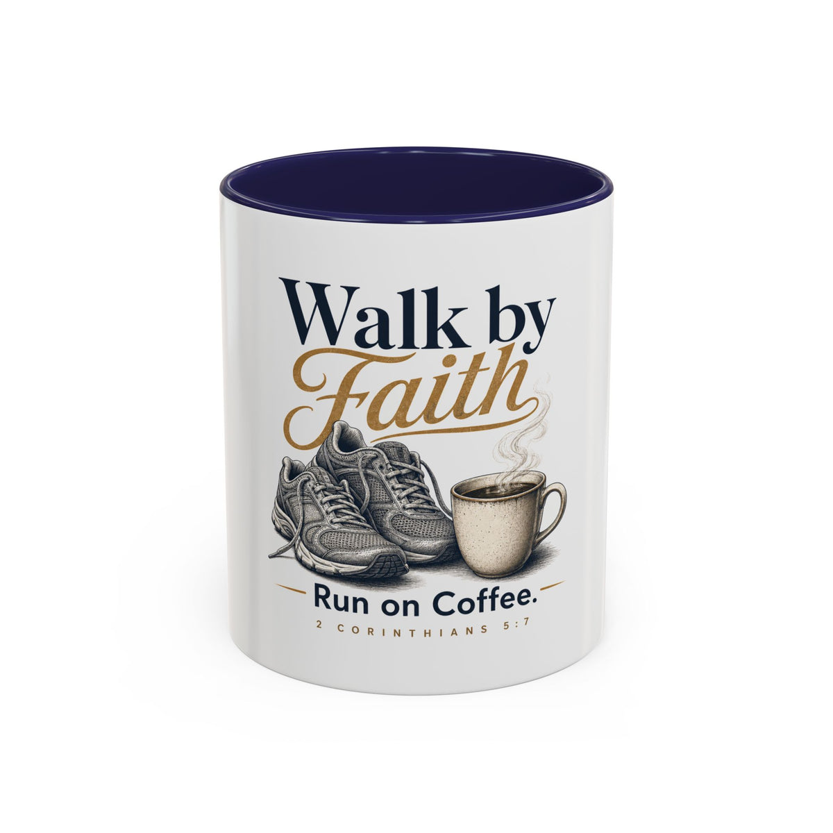 Walk by Faith Mug