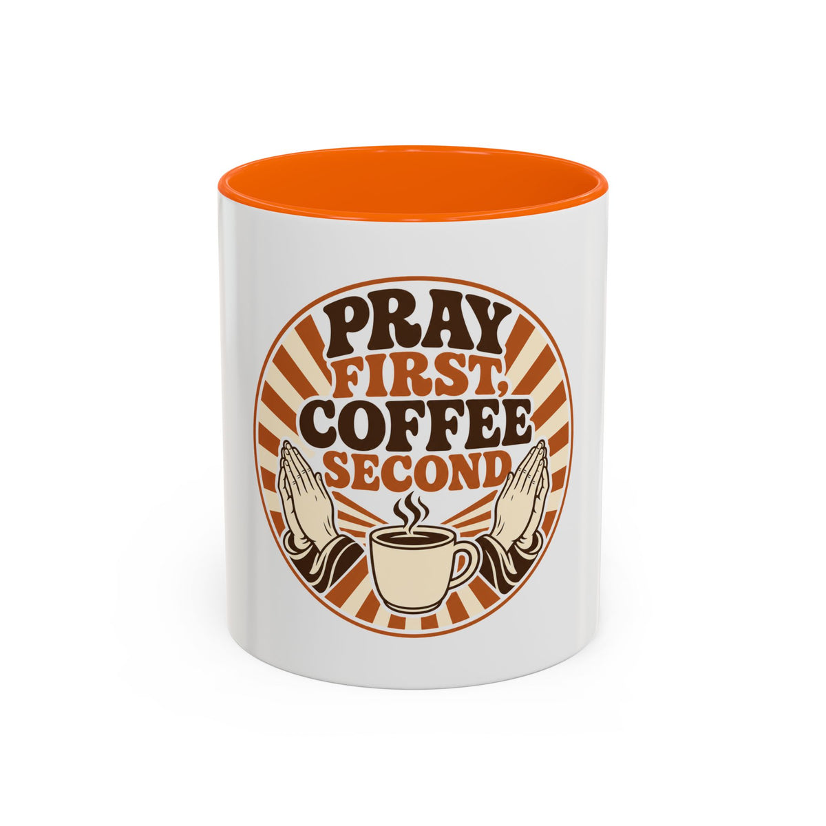Pray First, Coffee Second Mug