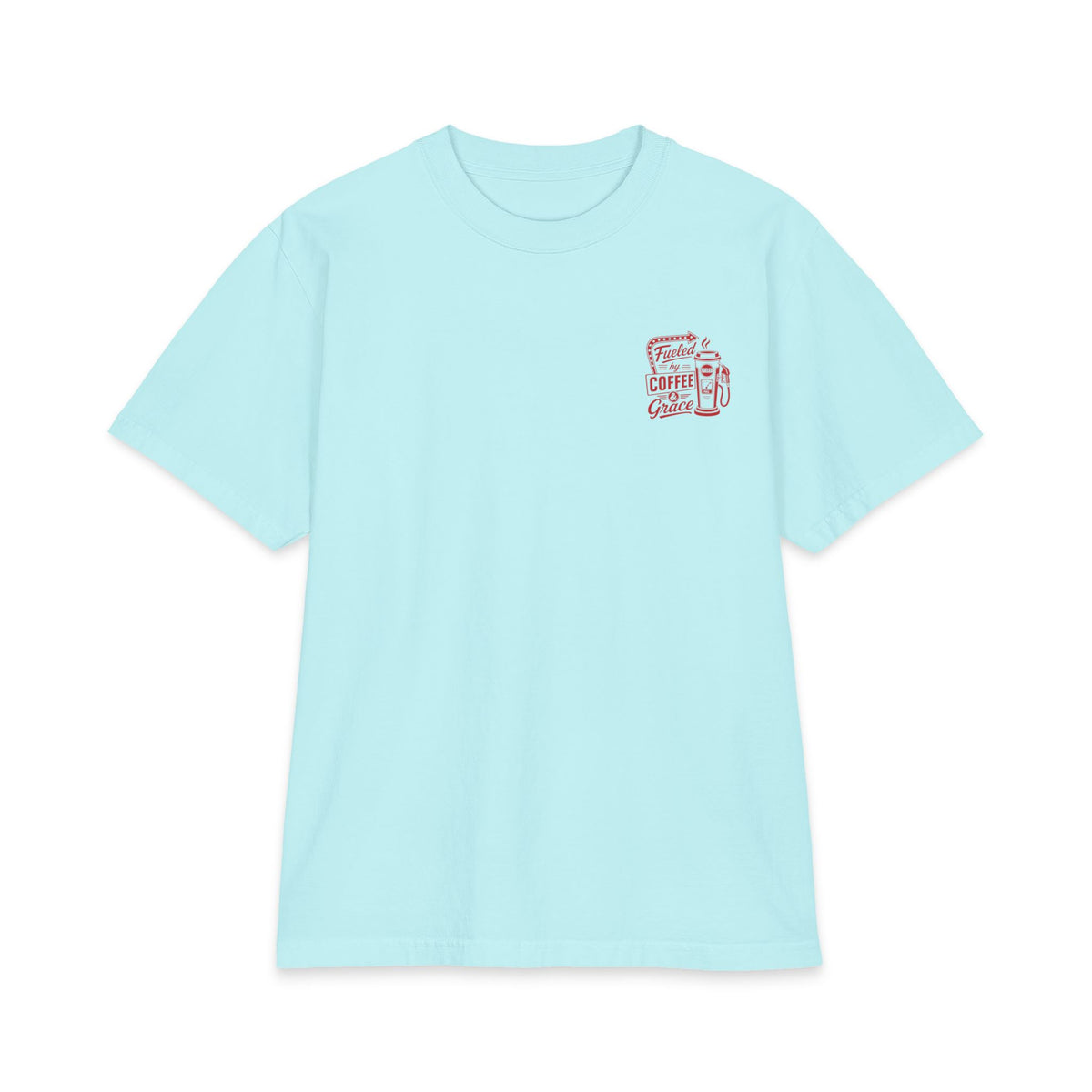 Fueled by Coffee & Grace Tee