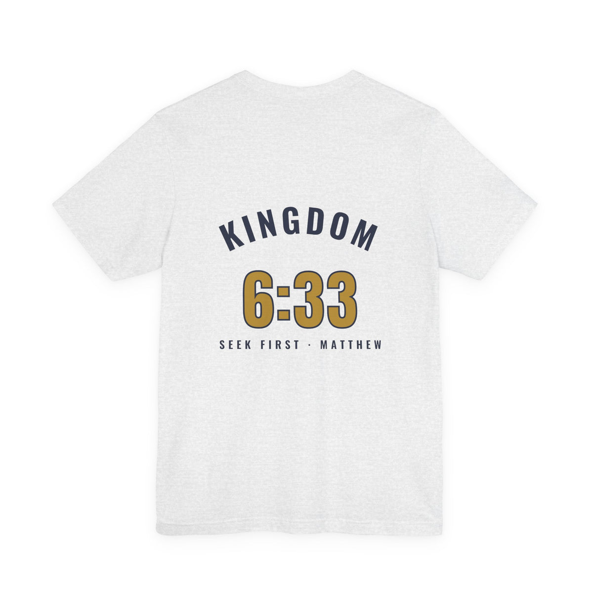 Kingdom 6:33 Tee