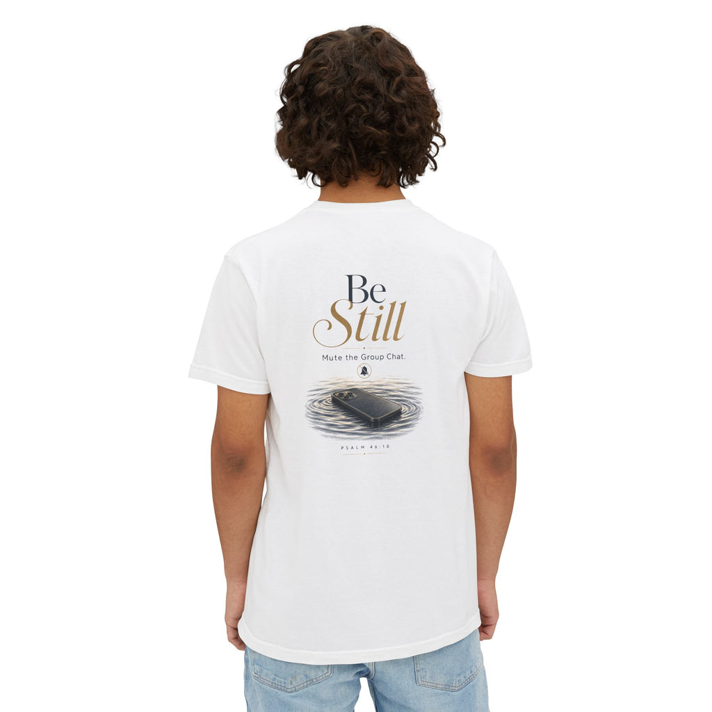 Be Still Pocket Tee