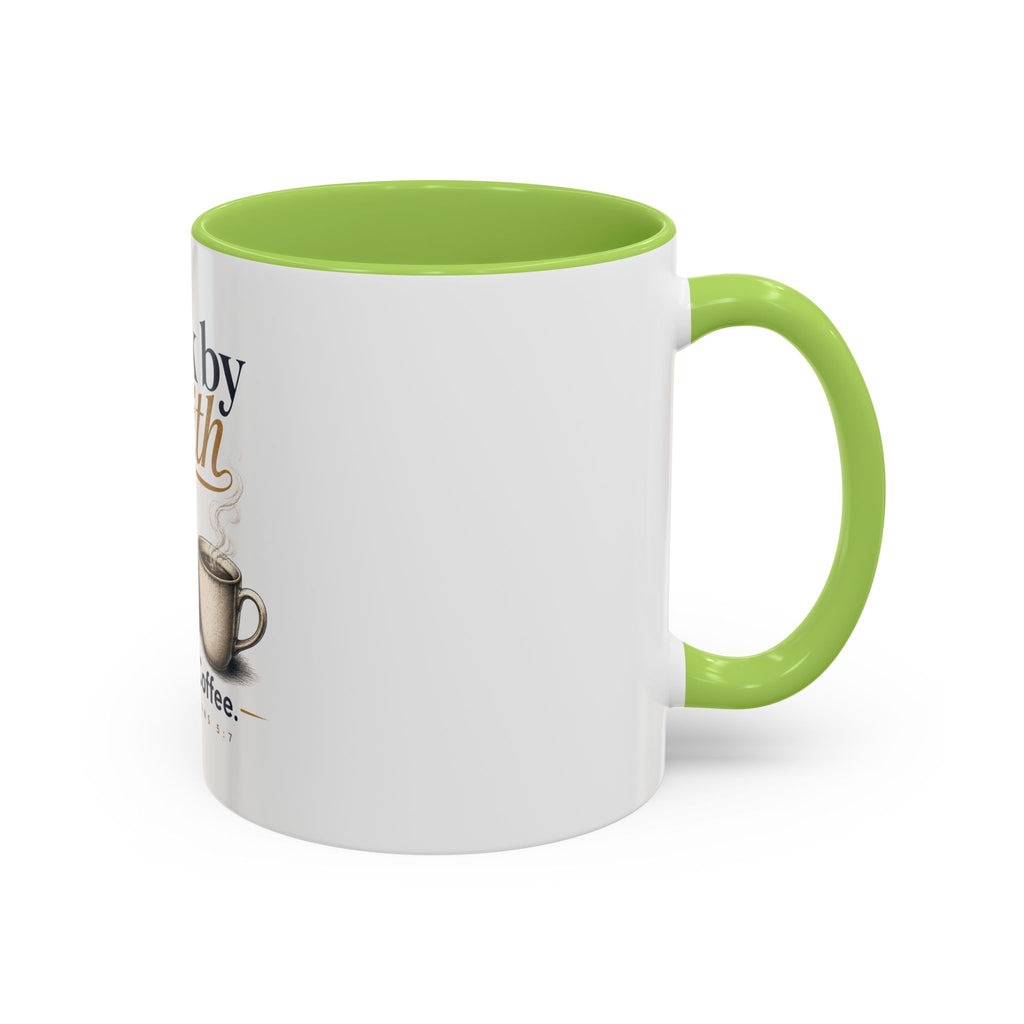 Walk by Faith Mug