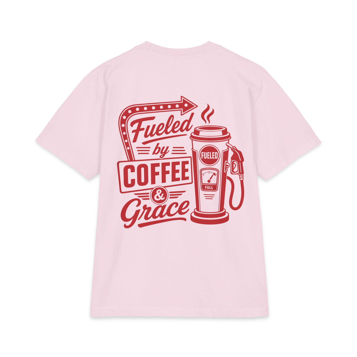 Fueled by Coffee & Grace T-Shirt