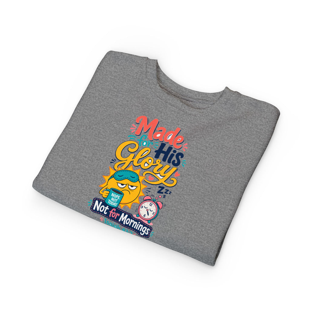 His Glory Toddler Sweatshirt