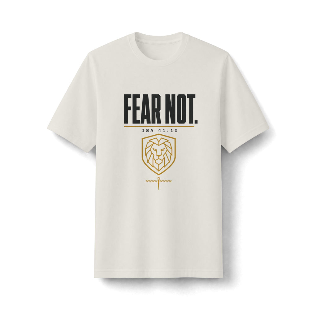 Fear Not Tee