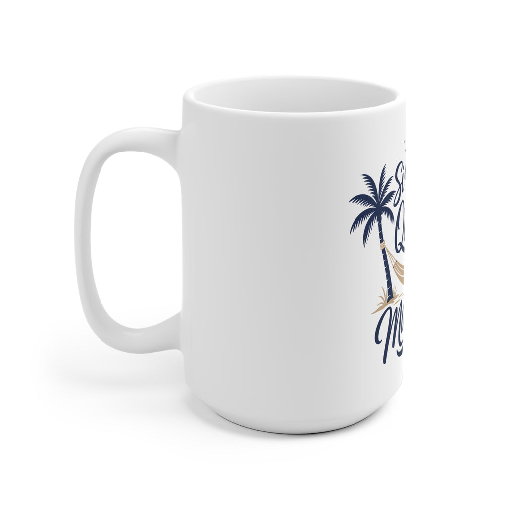 Si Dios Quiere, Mañana Mug