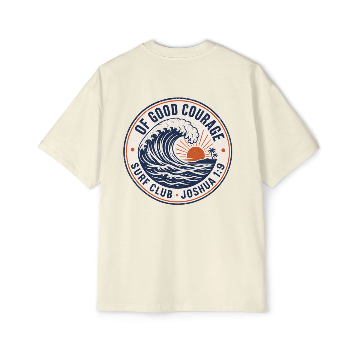 Of Good Courage Surf Club Oversized Tee