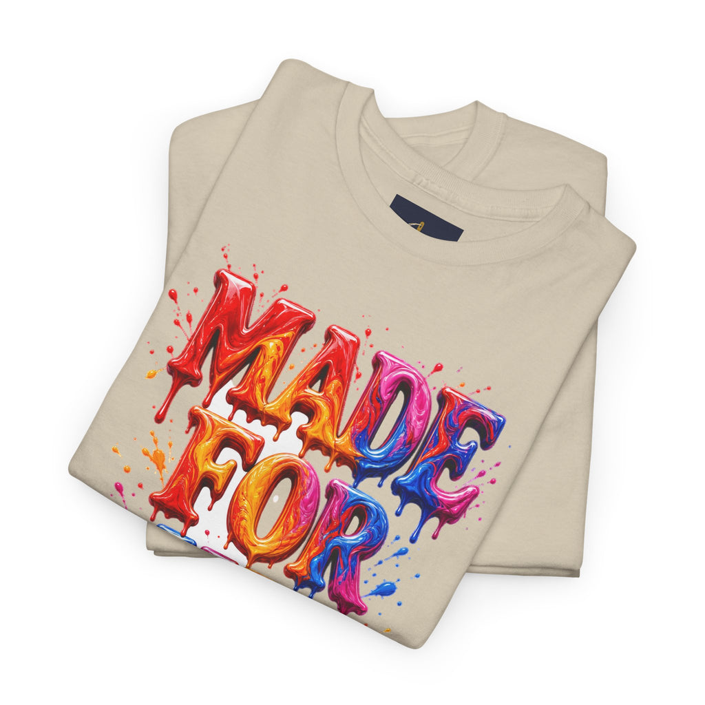 Made for His Glory Tee