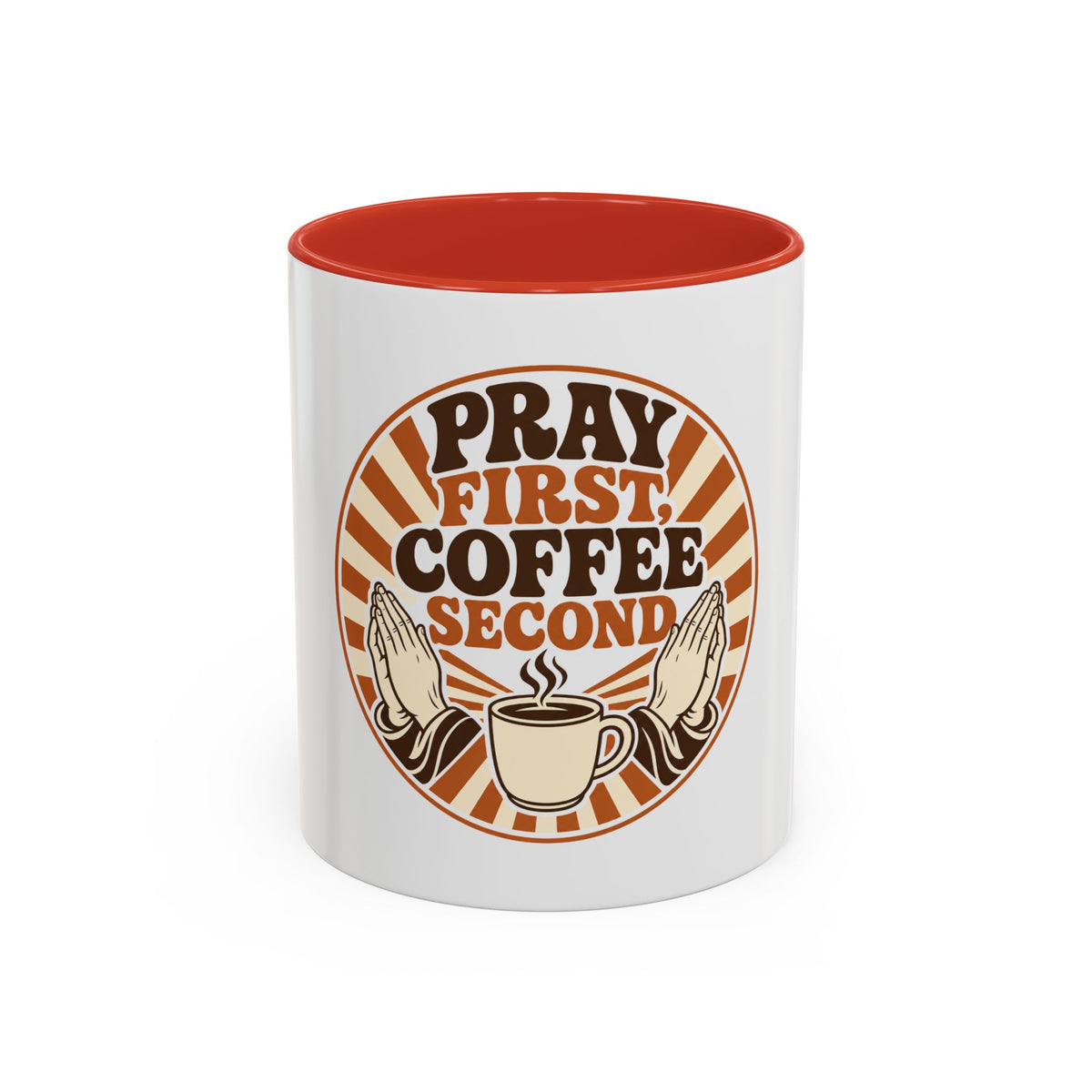 Pray First, Coffee Second Mug