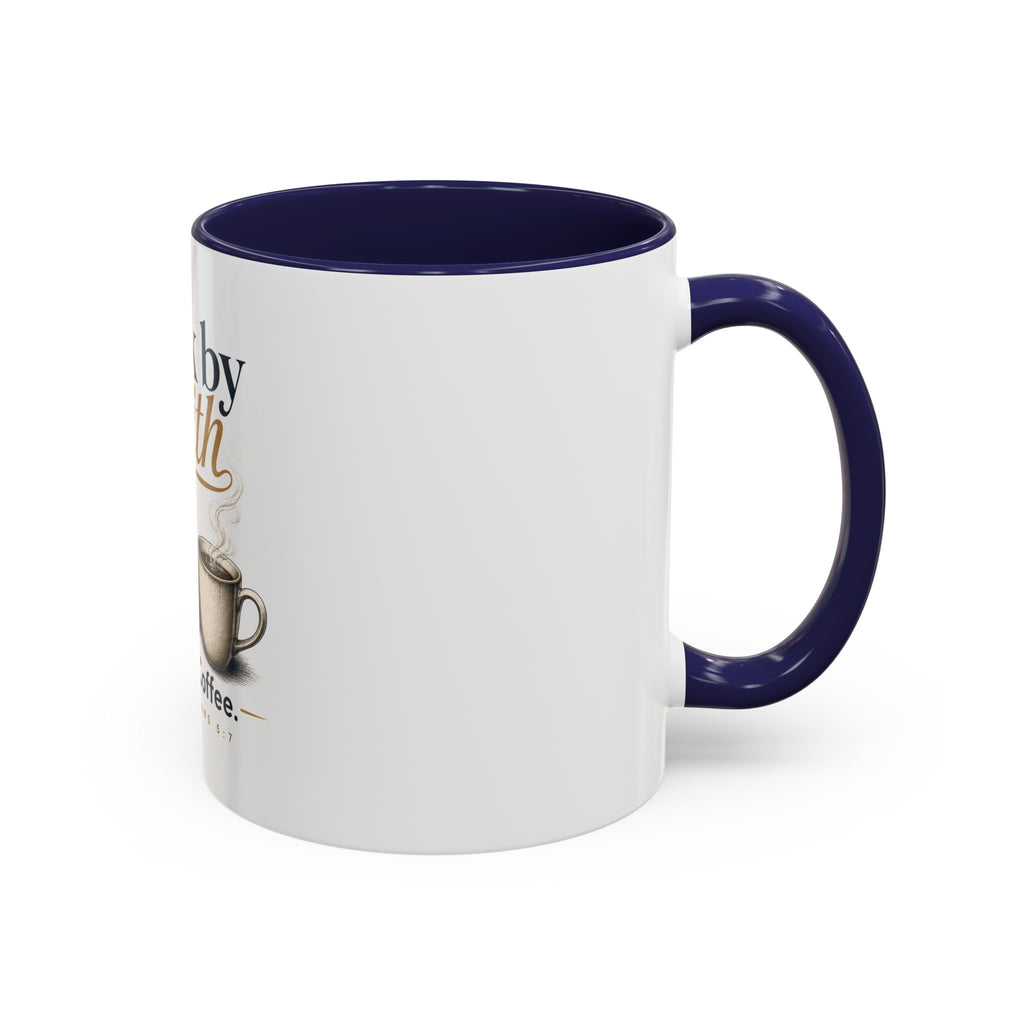 Walk by Faith Mug