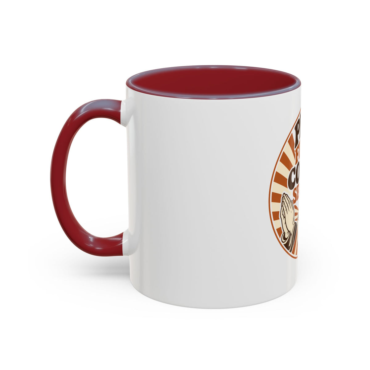 Pray First, Coffee Second Mug