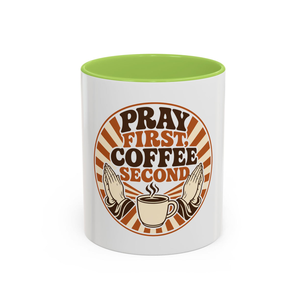 Pray First, Coffee Second Mug