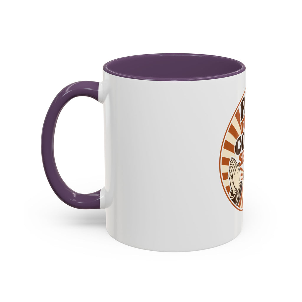 Pray First, Coffee Second Mug