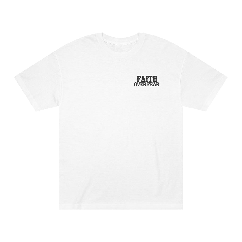 Faith Over Fear Classic Tee