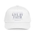 Live By Faith Cap