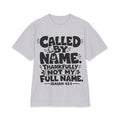 Called By Name Tee