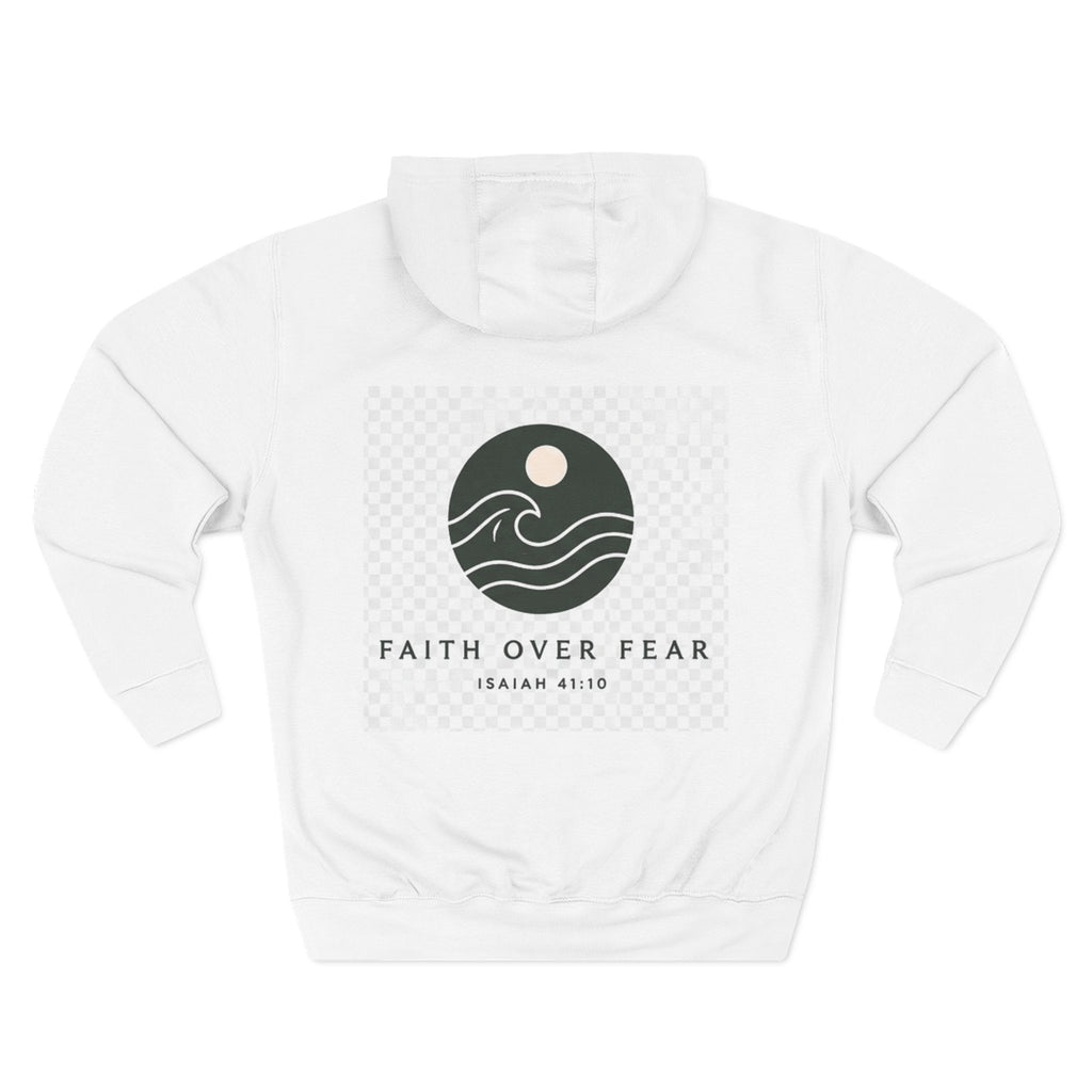 Faith Over Fear Hoodie