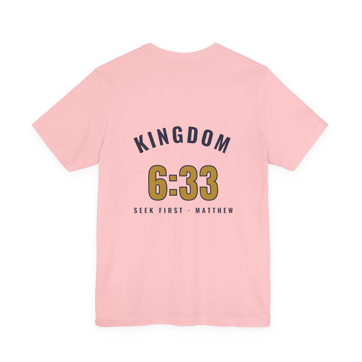 Kingdom 6:33 Tee
