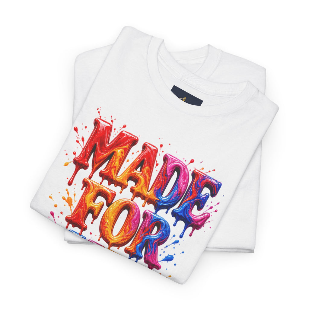 Made for His Glory Tee