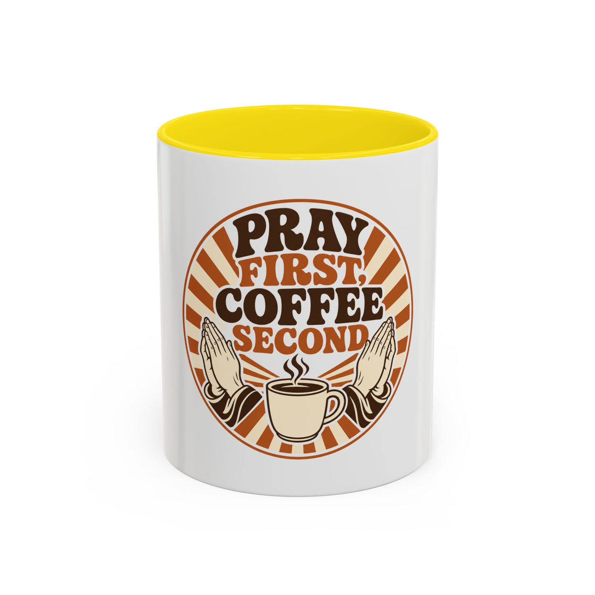 Pray First, Coffee Second Mug