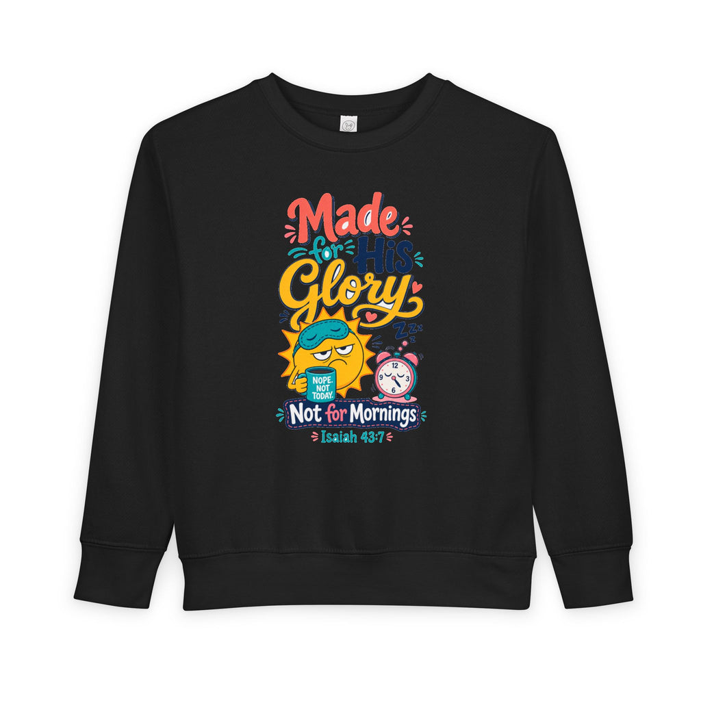 His Glory Toddler Sweatshirt